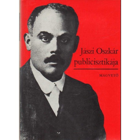 Jászi Oszkár publicisztikája