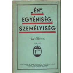 "Én", egyéniség, személyiség