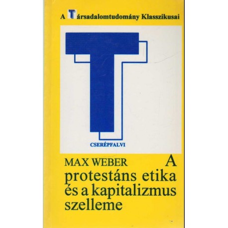 A protestáns etika és a kapitalizmus szelleme