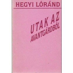 Utak az avantgárdból