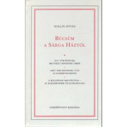 Búcsúm a Sárga Háztól