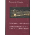 Amerika felfedezése és az új globális rend I-II.