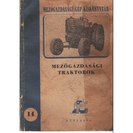 Mezőgazdasági traktorok