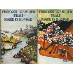 Finnugor-szamojéd (uráli) regék és mondák I-II.