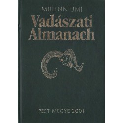 Millenniumi vadászati almanach 2001 (Pest megye)
