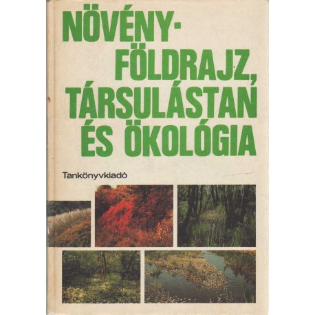 Növényföldraj, társulástan és ökológia