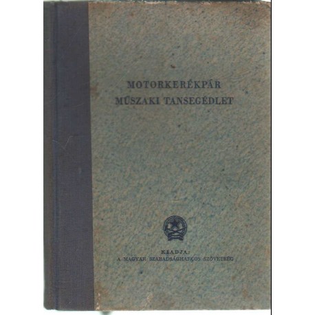 Motorkerékpár műszaki tansegédlet