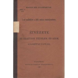 1-ső melléklet a 237. számu szabályzathoz - Átnézete az irattári tételek és azok alosztályainak
