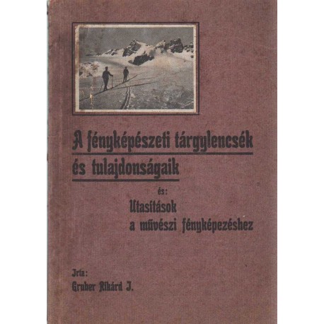 A fényképészeti tárgylencsék és tulajdonságaik