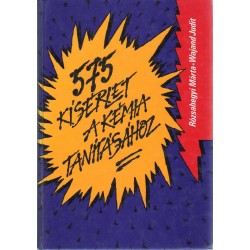 575 kísérlet a kémia tanításához