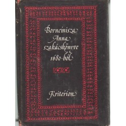 Bornemisza Anna szakácskönyve 1680-ból
