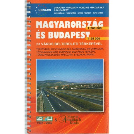Magyarország (1:360 000) és Budapest (1:25 000) autóatlasz - 23 város belterületi térképével
