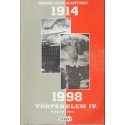 Történelem IV. (1914-1998)