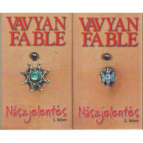 Nászjelentés I-II.