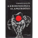 A kriminológia alapkérdései