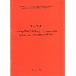 Útmutató a települési folyékony és iszapszerű hulladékok ártalmatlanításához