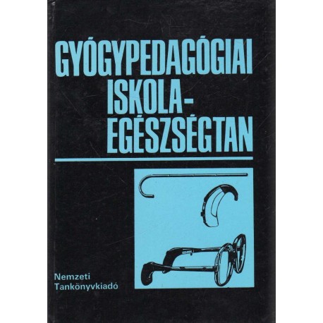 Gyógypedagógiai iskola-egészségtan