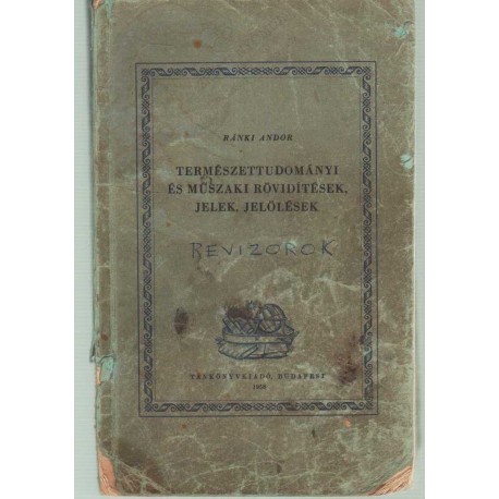 Természettudományi műszaki rövidítések, jelek, jelölések