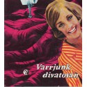 Varrjunk divatosan