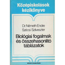 Biológiai fogalmak és összehasonlító táblázatok