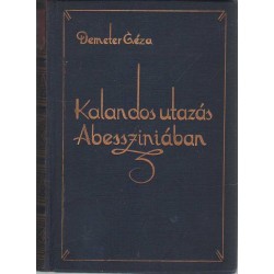 Kalandos utazás Abesszíniában