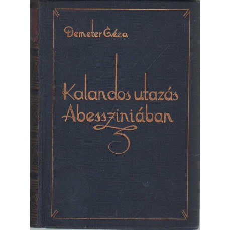 Kalandos utazás Abesszíniában