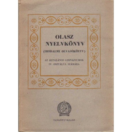 Olasz nyelvkönyv (irodalmi olvasókönyv)