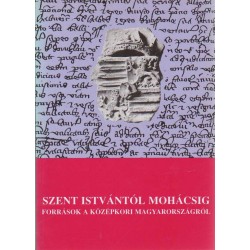 Szent Istvántól Mohácsig