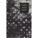 Kaffka Margit regényei
