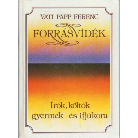 Forrásvidék Irodalomtörténeti könyvek (3 db)