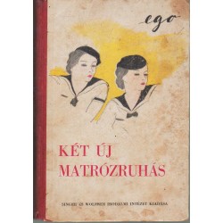Két új matrózruhás