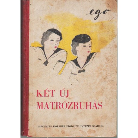 Két új matrózruhás