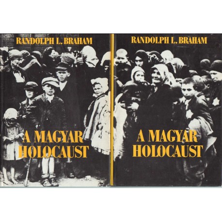 A magyar holocaust I-II.