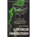 A történelem formaváltozásai
