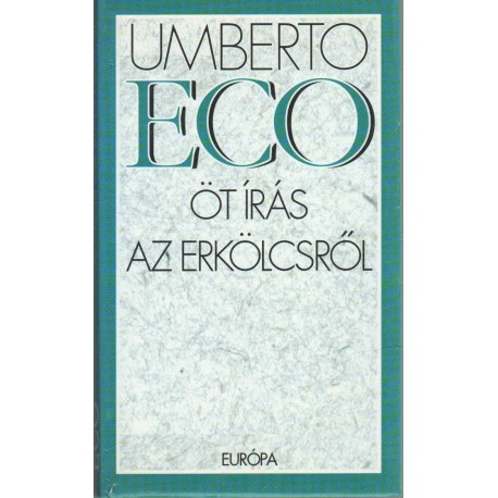 Öt írás az erkölcsről