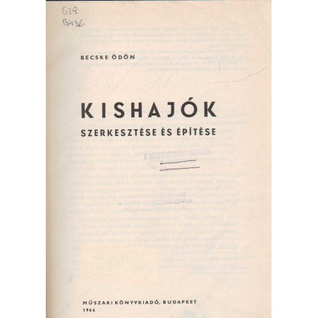 Kishajók szerkesztése és építése