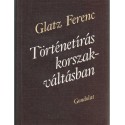 Történetírás - korszakváltásban