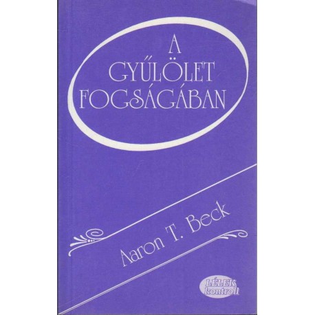 A gyűlölet fogságában