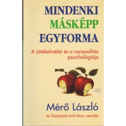 Mindenki másképp egyforma