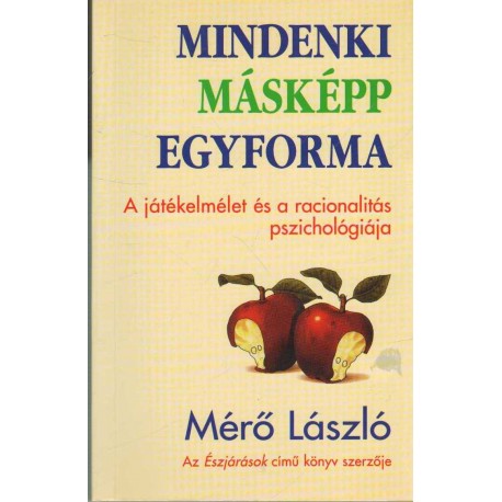 Mindenki másképp egyforma