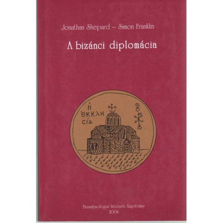 A bizánci diplomácia