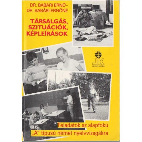 Társalgás, szituációk, képleírások - német