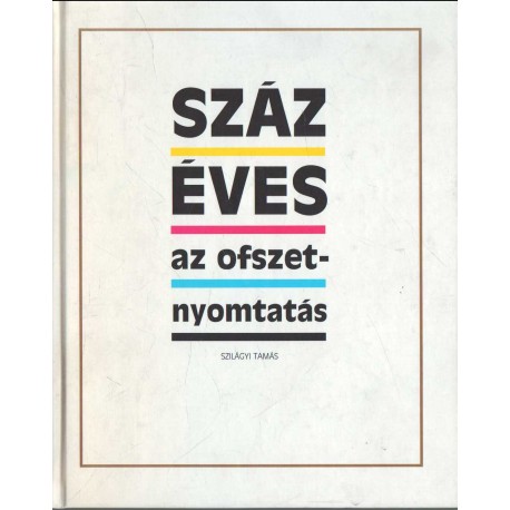 Száz éves az ofszetnyomtatás