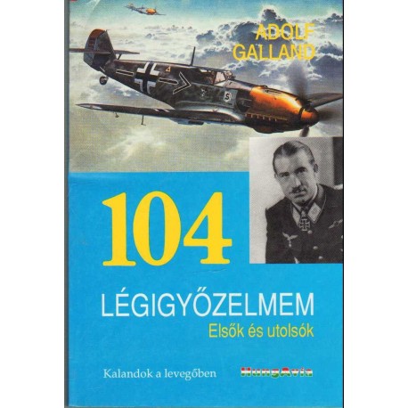 104 légigyőzelem