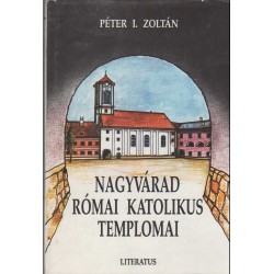 Nagyvárad római katolikus templomai