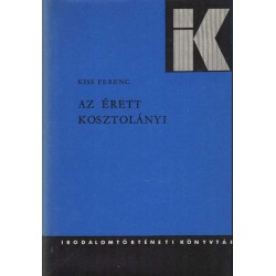 Az érett Kosztolányi