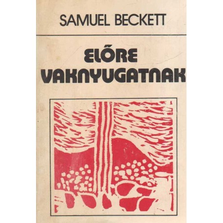 Előre vaknyugatnak