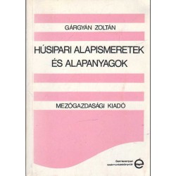 Húsipari alapismeretek és alapanyagok