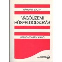 Vágóüzemi húsfeldolgozás