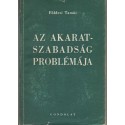 Az akaratszabadság problémája